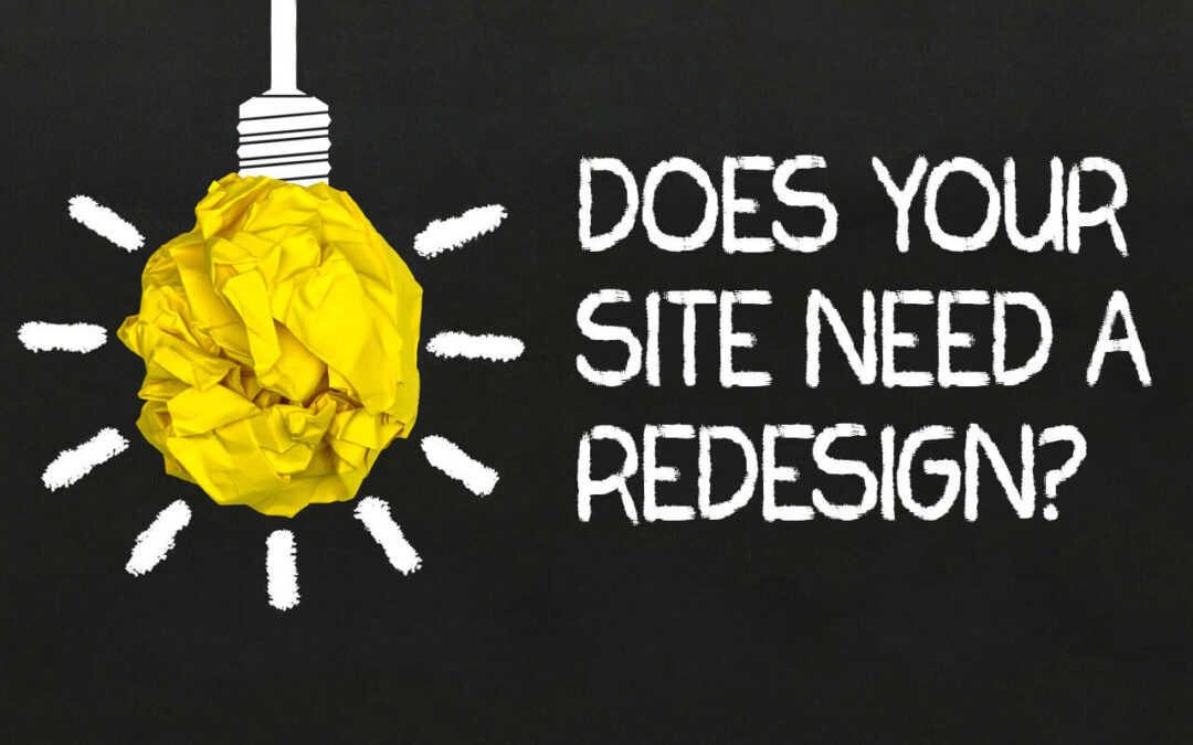 5 Reasons Your Website (Probably) Needs a Redesign